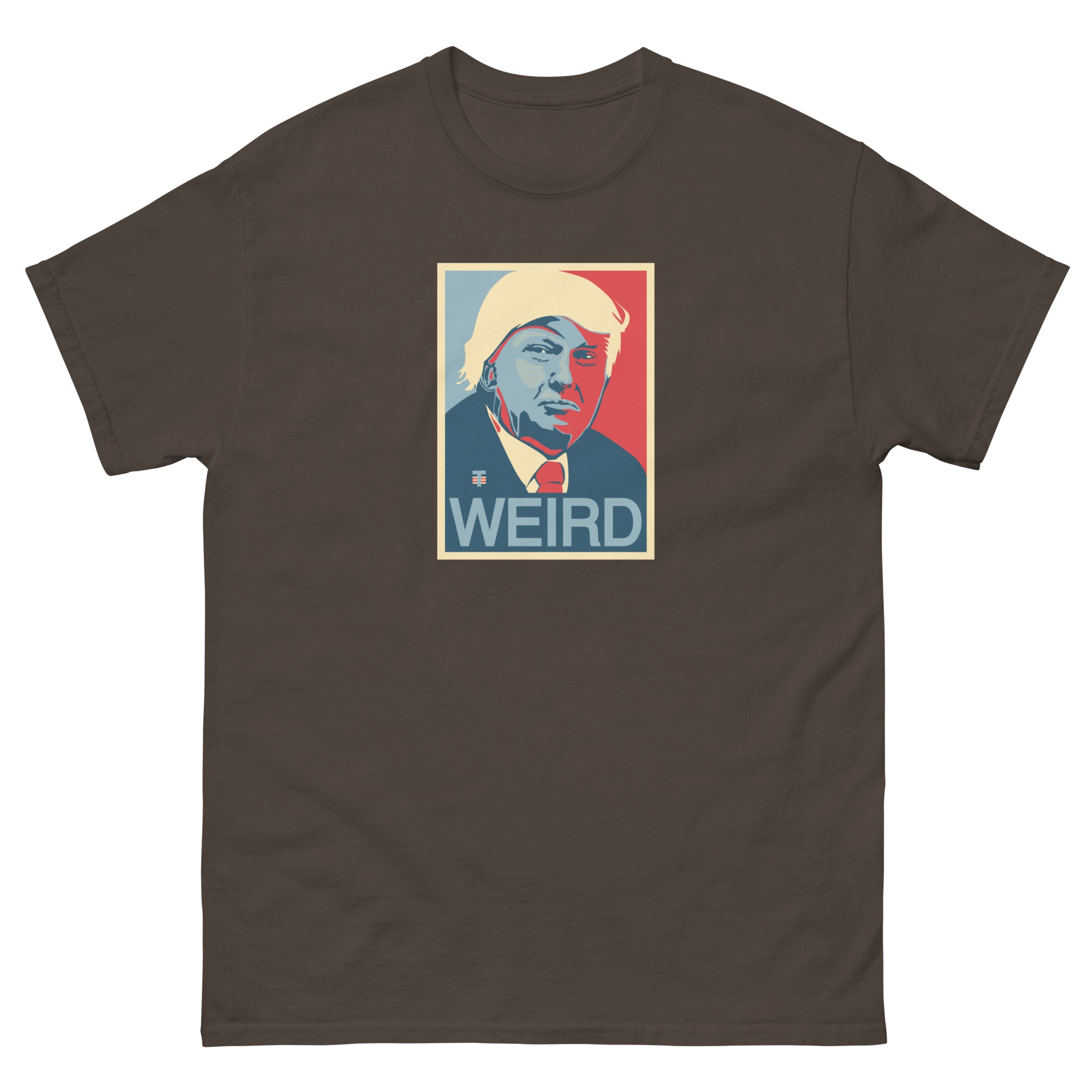 Trump Weird Cotton T Shirt Unisex