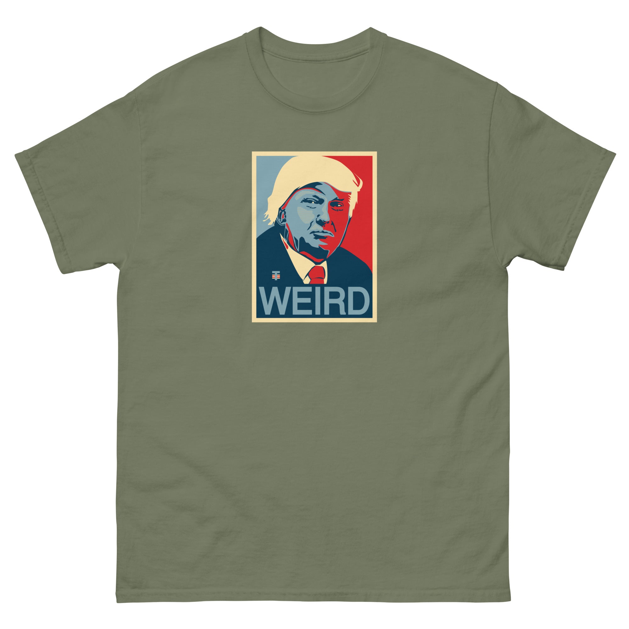 Trump Weird Cotton T Shirt Unisex