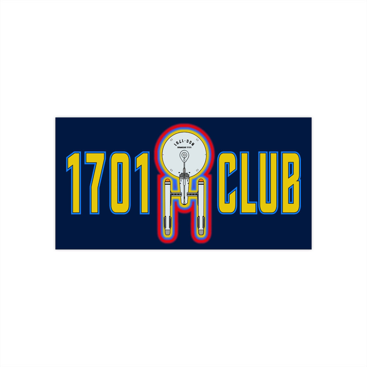 1701 Club Bumper Sticker - Enterprise
