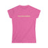 Fake German Heiress Women's Softstyle Tee - Anna Delvey